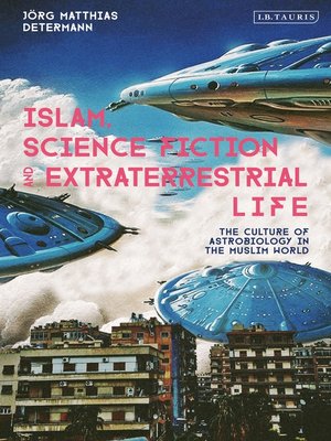 cover image of Islam, Science Fiction and Extraterrestrial Life